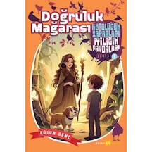 Kötülüğün Zararları İyiliğin Faydaları - 9 Doğruluk Mağarası
