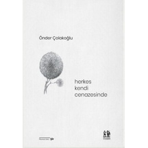 Herkes Kendi Cenazesinde - Qhdh-613457