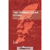 Ne Yapmalıcılar Kitabı - Kemal Okuyan - Yazılama