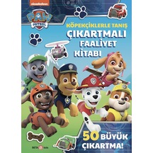 Paw Patrol Köpekçiklerle Tanış Çıkartmalı Faaliyet Kitabı