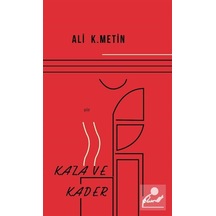 Kaza Ve Kader / Ali K. Metin
