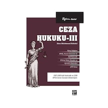 Ceza Hukuku -III (Ceza Muhakemesi Hukuku) / Kolektif