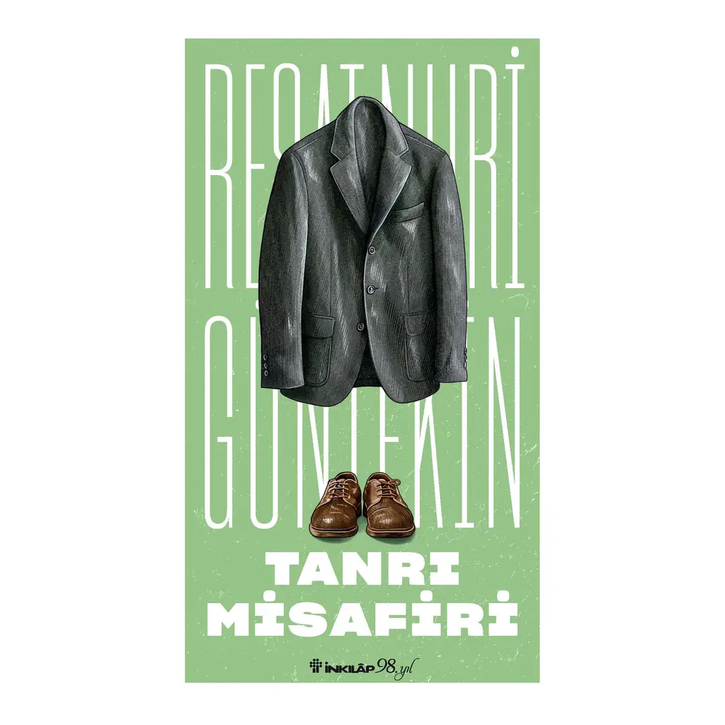 Tanrı Misafiri / Reşat Nuri Güntekin