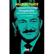Zamanın Getirdiği Perspektifler - Dünya Edebiyatı ve Edebiyatçıları - Haldun Taner - Yapı Kredi Yayınları