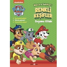 Paw Patrol Macera Kaşifleri Renkli Keşifler Boyama Kitabı