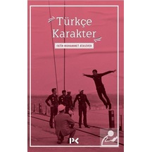 Türkçe Karakter - Fatih Muhammet Atasever - Profil Kitap