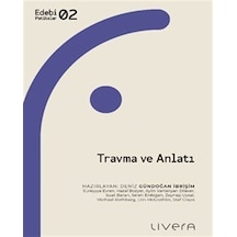 Travma Ve Anlatı