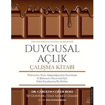 Duygusal Açlık Çalışma Kitabı / Corolyn Coker Ross