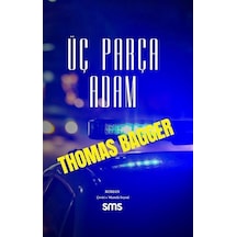 Üç Parça Adam - Thomas Bagger - SMS