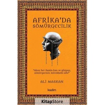 Afrika'da Sömürgecilik / Ali Maskan