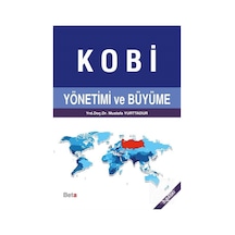 Kobi Yönetimi ve Büyüme - Mustafa Yurttadur - Beta Yayınları