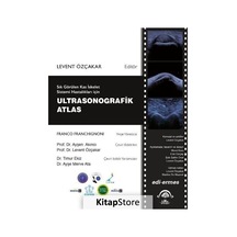 Ultrasonografik Atlas - Levent Özçakar - Ema Tıp Kitabevi