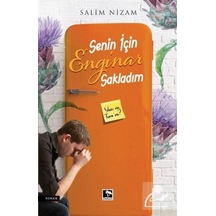 Senin için Enginar Sakladım - Salim Nizam - Çınaraltı Yayınları