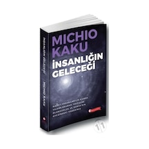 İnsanlığın Geleceği  - Michio Kaku  - ODTÜ Yayıncılık