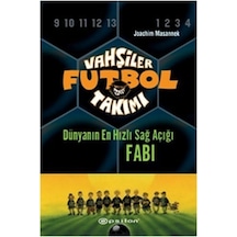 Vahşiler Futbol Takımı 8 - Fabi - Joachim Masannek - Epsilon Yayınevi