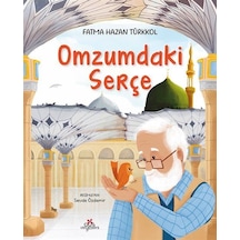 Omzumdaki Serçe / Fatma Hazan Türkkol