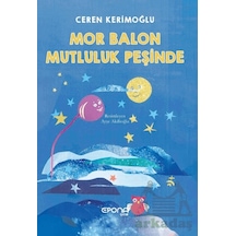 Mor Balon Mutluluk Peşinde Epona Kitap