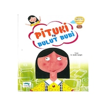 Pituki ve Bulut Bubi - Salih Zengin - Turkuvaz Çocuk