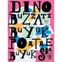 Büyük Portre Büyük Sır - Dino Buzzati - Timaş Yayınları
