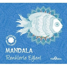 Mandala - Renklerle Eğlen! - Büyüklere Boyama Kitabı- Yediveren Yayınları