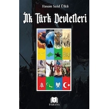 İlk Türk Devletleri - Hasan Said Ülkü - Parana