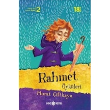 Rahmet  Öyküleri - Murat Çiftkaya - Genç Hayat