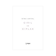 Çırıl ve Çıplak / Sina Akyol