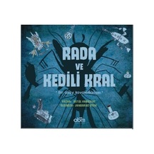 Rada Ve Kedili Kral: 4 Yaş Üzeri Çocuklar İçin Hikaye