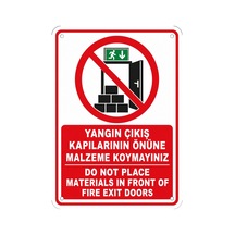 Yangın Çıkış Kapılarının Önüne Malzeme Koymayınız 35x50cm Pvc Isg Levha