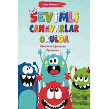 Canım Kitabım 2 - Sevimli Canavarlar Okulda Hep Kitap