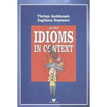 Just Idioms In Context - Türkçe Açıklamalı İngilizce Deyimler M