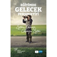 Eğitimde Gelecek Perspektifi / Kolektif
