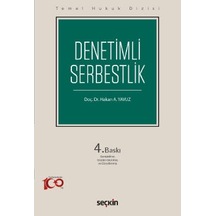 Denetimli Serbestlik Thd Doç. Dr. Hakan A. Yavuz