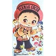Parmak Çocuk / Ünlü Masallar