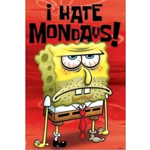 Maxi Poster Spongebob I Hate Mondays