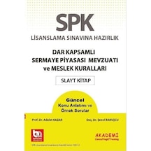 SPK-SPF Dar Kapsamlı Sermaye Piyasası Mevzuatı ve Meslek Kuralları Slayt Kitap - Şenol Babuşcu -  Adalet Hazar - Akademi Consulting
