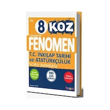 Fenomen 8. Sınıf Koz T.c. İnkılap Tarihi Ve Atatürkçülük Soru Bankası Fenomen Yayınları