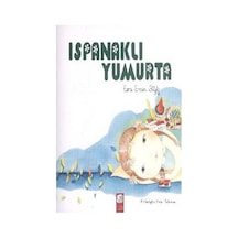 Ispanaklı Yumurta - Esra Ercan Bilgiç - Final Kültür Sanat Yayınları