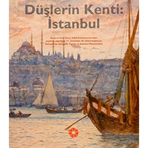 Düşlerin Kenti Istanbul