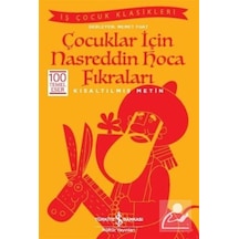 Çocuklar için Nasreddin Hoca Fıkraları Kısaltılmış Metin / M...