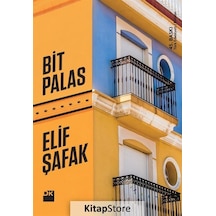Bit Palas / Elif Şafak