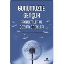 Günümüzde Gençlik / Prof. Dr. Mehmet Faruk Bayraktar