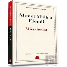 Müşahedat - Kırmızı Kedi Klasikler - Ahmet Midhat Efendi - Kırmızı Kedi
