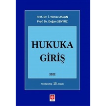 2022 Hukuka Giriş - Doğan Şenyüz - Ekin Basım Yayın