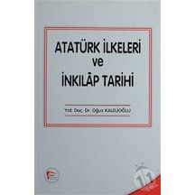 Atatürk İlkeleri ve İnkılap Tarihi-Oğuz Kalelioğlu