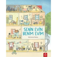 Senin Evin Benim Evim - Marianne Dubuc - Redhouse Kidz Yayınları