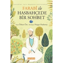 Çocuklar İçin Düşünce Yolculukları - Farabi İle Hasbahçede Bir Sohbet - Aıaı-836962