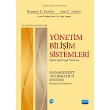 Yönetim Bilişim Sistemleri - Dijital İşletmeyi Yönetme / Management Information Systems - Managing The Digital Firm