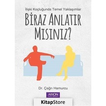 Biraz Anlatır mısınız? - Çağrı Hamurcu - Arion Yayınevi