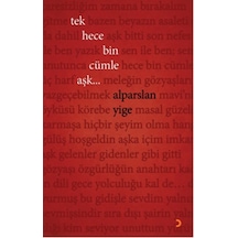 Tek Hece Bin Cümle Aşk...